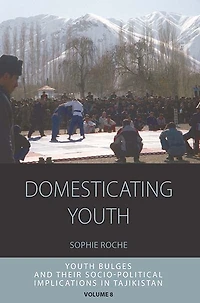 Domesticating Youth: Youth Bulges And Their Socio-political Implications Tajikistan