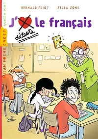Histoires à la carte, Tome 08: J'aime / Je déteste le français