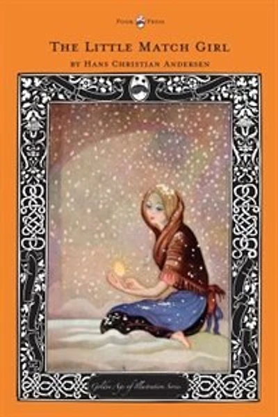 The Little Match Girl - Golden Age of Illustration Series