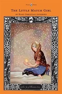 The Little Match Girl - Golden Age of Illustration Series