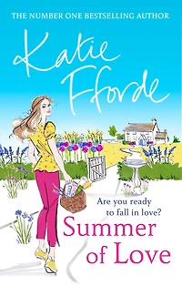 Summer of Love: From the #1 bestselling author uplifting feel-good fiction