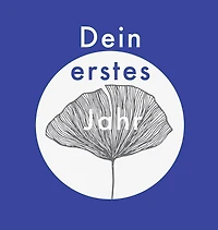 Dein erstes Jahr: Babyalbum dunkel-blau, zum Eintragen der schönsten Momente und Erinnerungen für unser erstes gemein