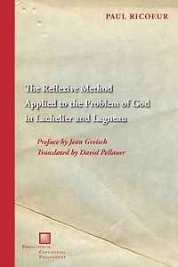 the Reflexive Method Applied to Problem of God Lachelier and Lagneau