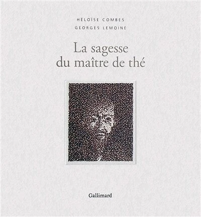 La sagesse du maître de thé