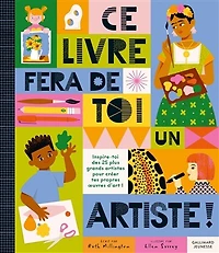 CE LIVRE FERA DE TOI UN ARTISTE