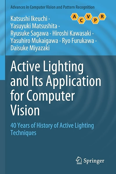 Active Lighting And Its Application For Computer Vision: 40 Years Of History Of Active Lighting Techniques