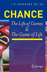 Chance: The Life Of Games And The Game Of Life