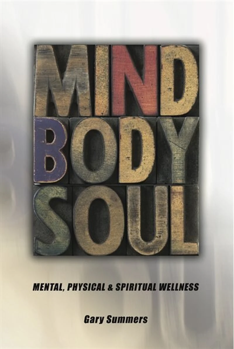 MIND BODY AND SOUL