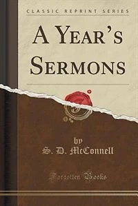 A Year's Sermons (Classic Reprint)