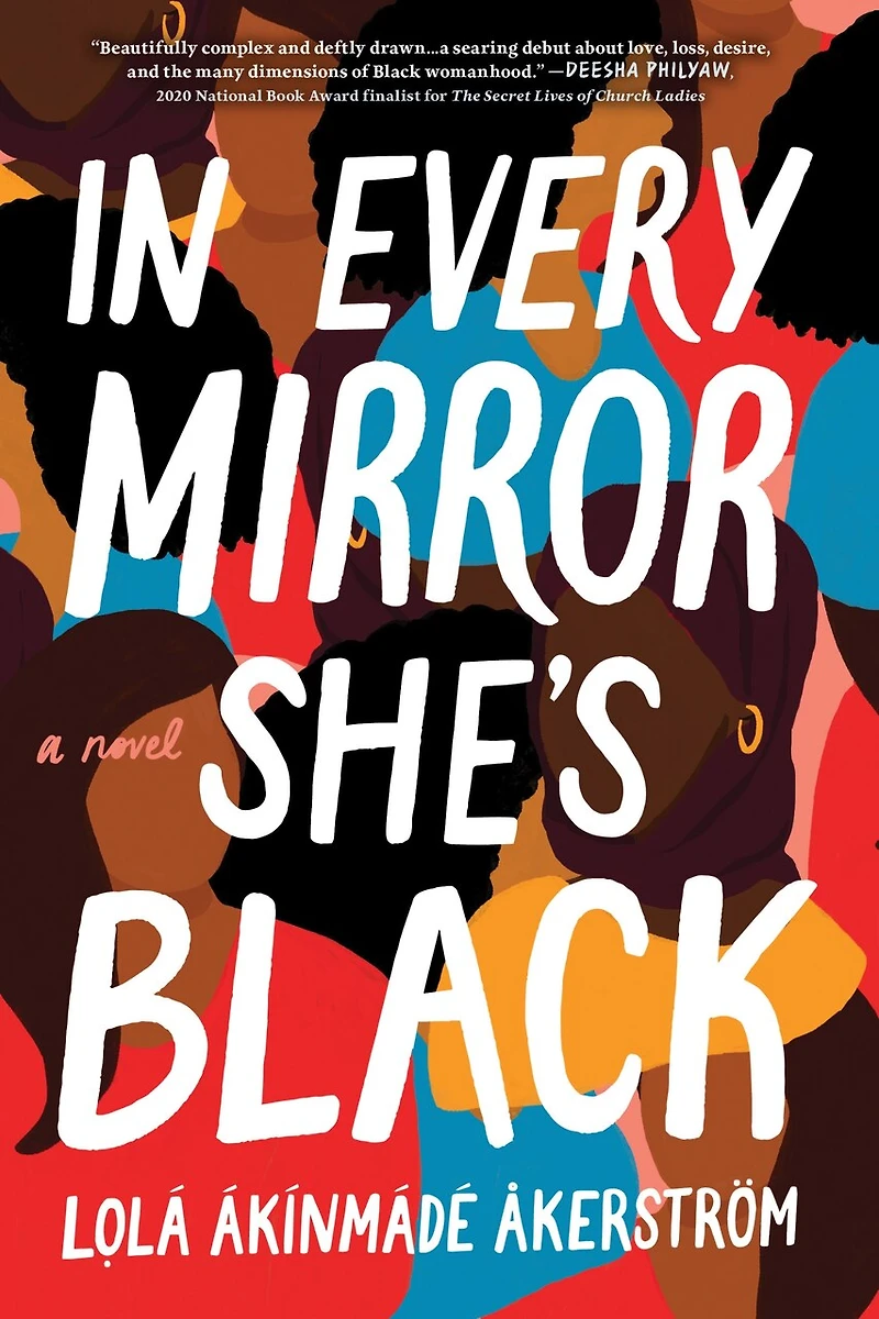 Every Mirror She's Black: A Novel