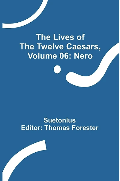 The Lives of the Twelve Caesars