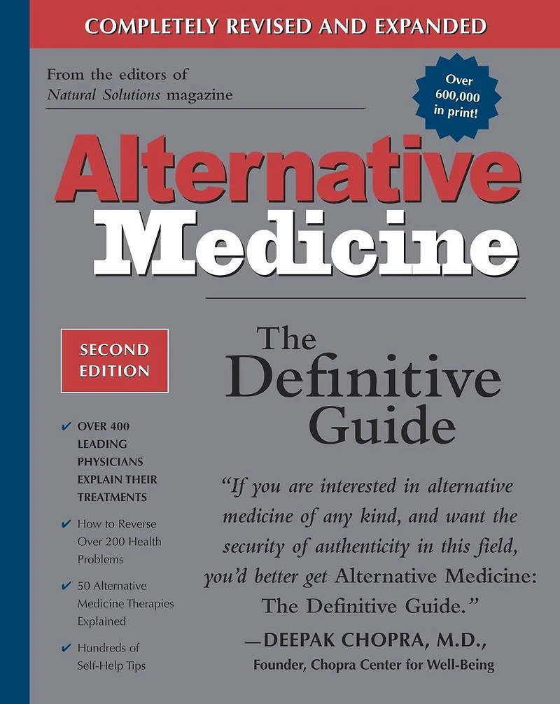 Alternative Medicine, Second Edition: The Definitive Guide