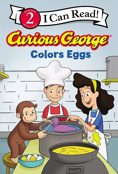 Curious George Colors Eggs: An Easter And Springtime Book For Kids