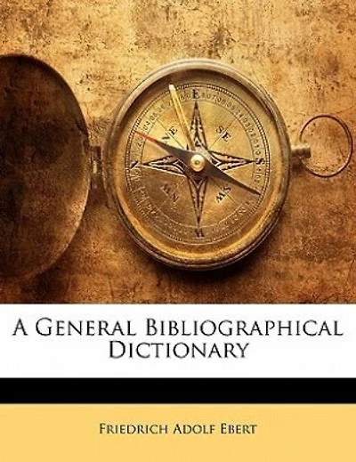 A General Bibliographical Dictionary