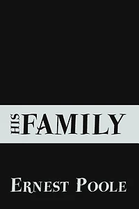 His Family: Original and Unabridged