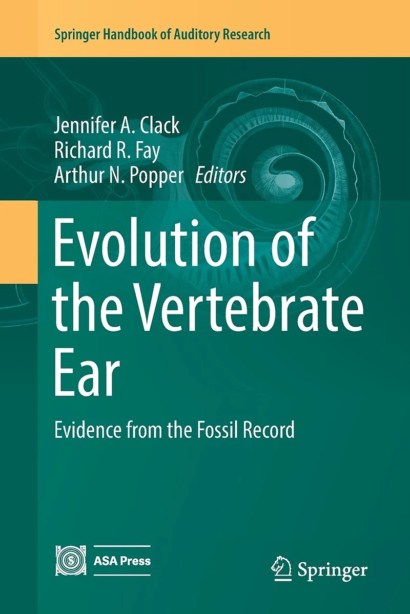 Evolution of the Vertebrate Ear: Evidence from Fossil Record