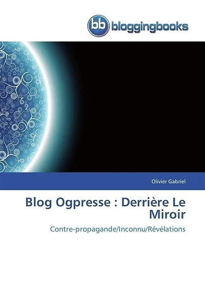 Blog ogpresse: derrière le miroir