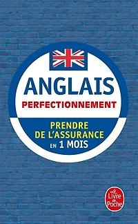 Anglais, perfectionnement: prendre de l'assurance en 1 mois