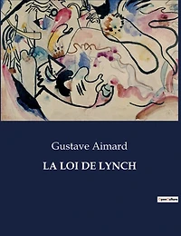 La Loi de Lynch