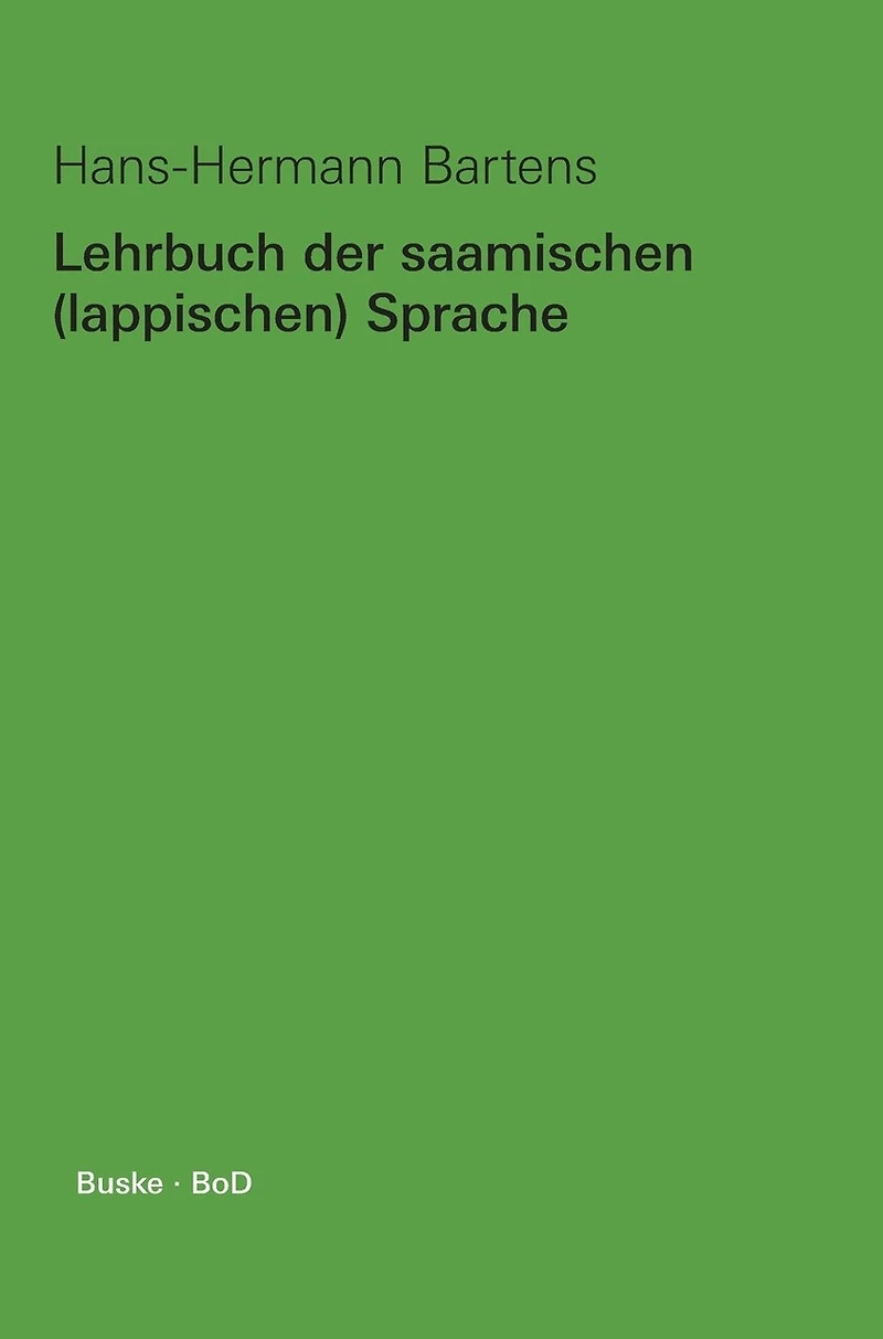 Lehrbuch der saamischen (lappischen) Sprache