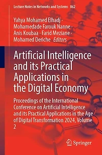 Artificial Intelligence and its Practical Applications the Digital Economy: Proceedings of International Conference on Age Transformation 2024