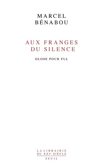 Aux franges du silence: glose pour FLL