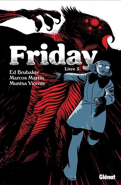 Friday, Vol. 3