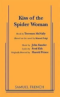Kiss Of The Spider Woman