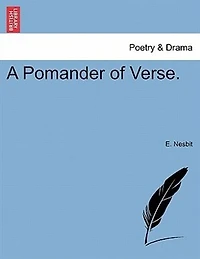 A Pomander of Verse (Classic Reprint)