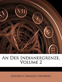 An der Indianergrenze, Zweiter Band.
