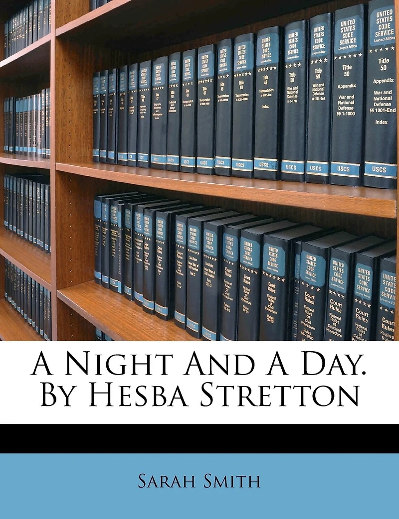 A Night And A Day. By Hesba Stretton