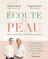 Ecoute ta peau: soin, nutrition, émotion, massage