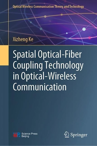 Spatial Optical-Fiber Coupling Technology Optical-Wireless Communication