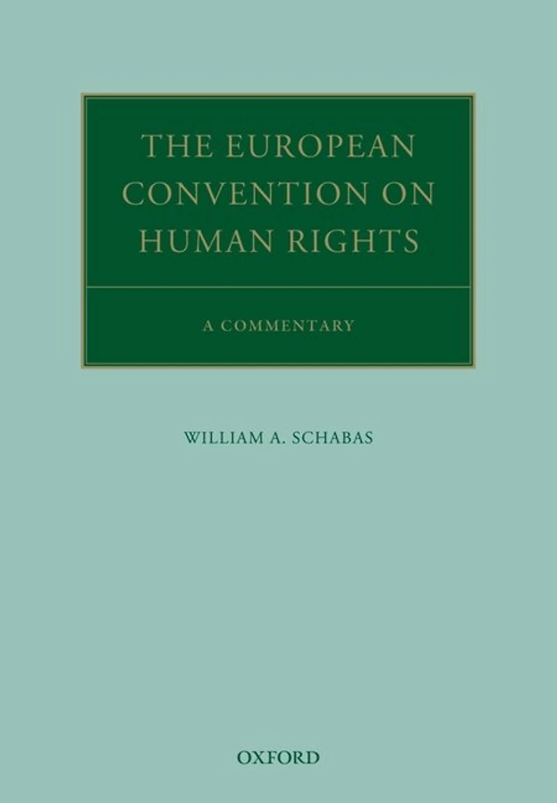 The European Convention on Human Rights: A Commentary
