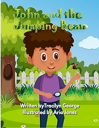 John and the Jumping Bean