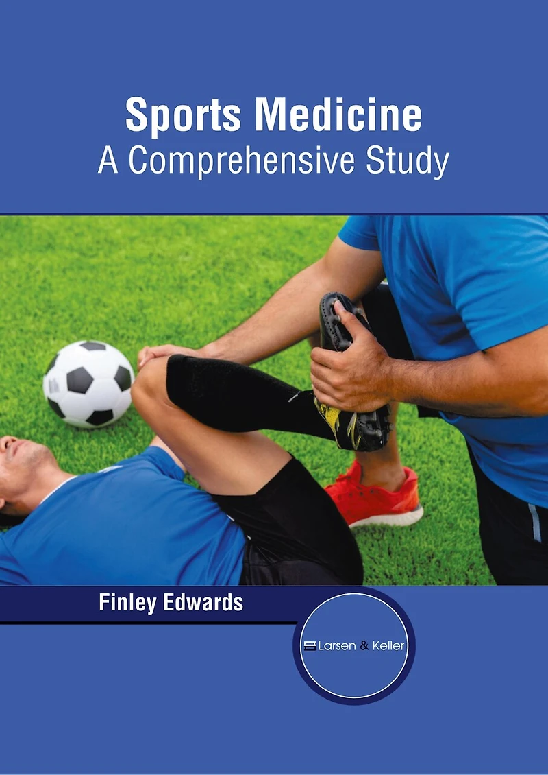 Sports Medicine: A Comprehensive Study