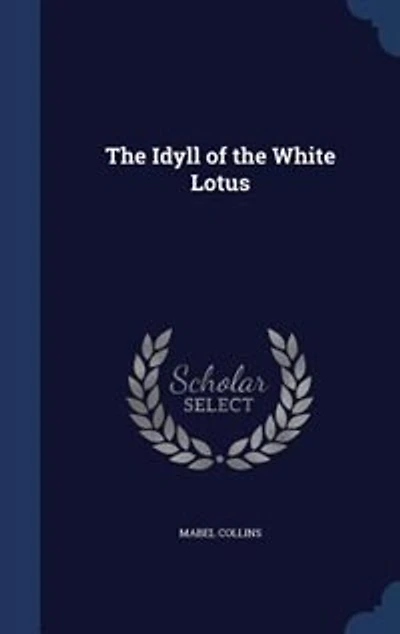 The Idyll of the White Lotus
