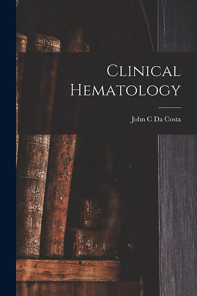 Clinical Hematology