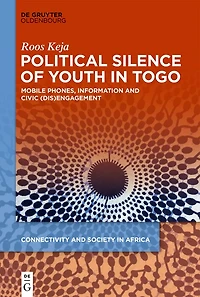Political Silence of Youth Togo: Mobile Phones, Information and Civic (dis)Engagement