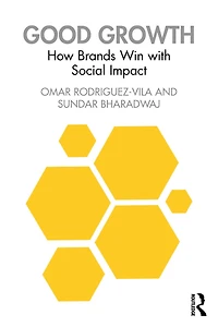 Good Growth: How Brands Win with Social Impact
