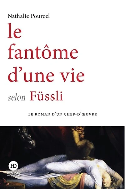 Le fantôme d'une vie selon Füssli