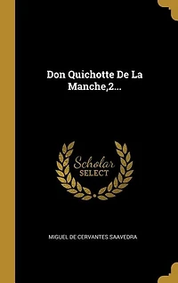 Don Quichotte De La Manche,2...