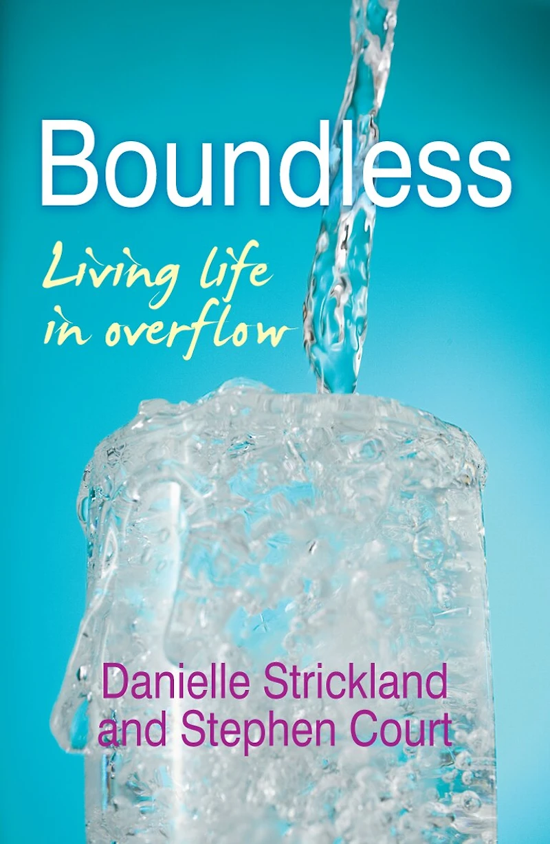 Boundless: Living Life In Overflow