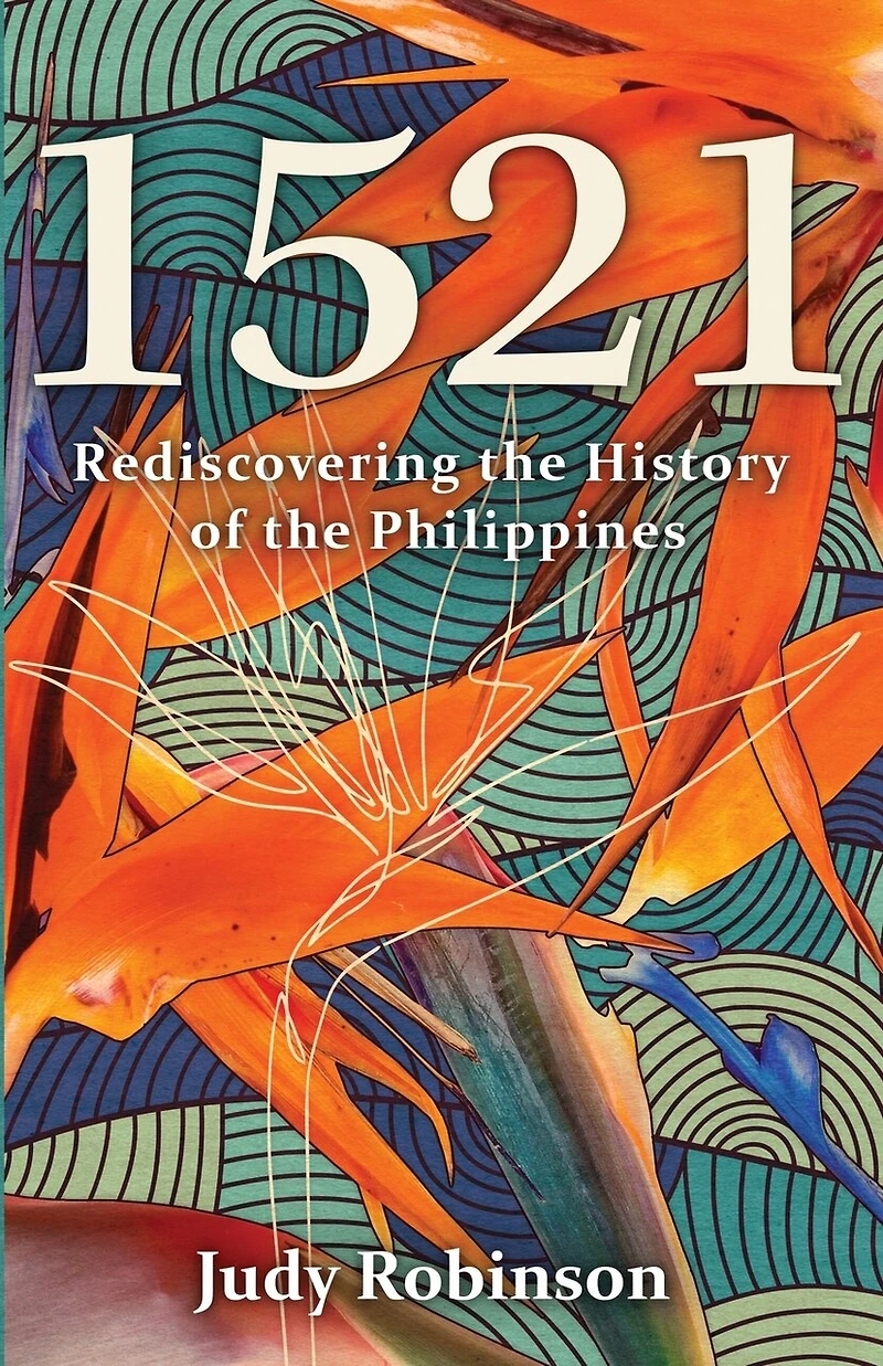 1521: Rediscovering the History of Philippines
