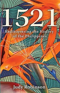 1521: Rediscovering the History of Philippines