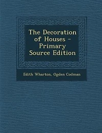 The Decoration of Houses