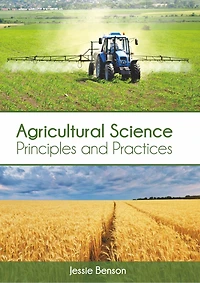 Agricultural Science: Principles And Practices