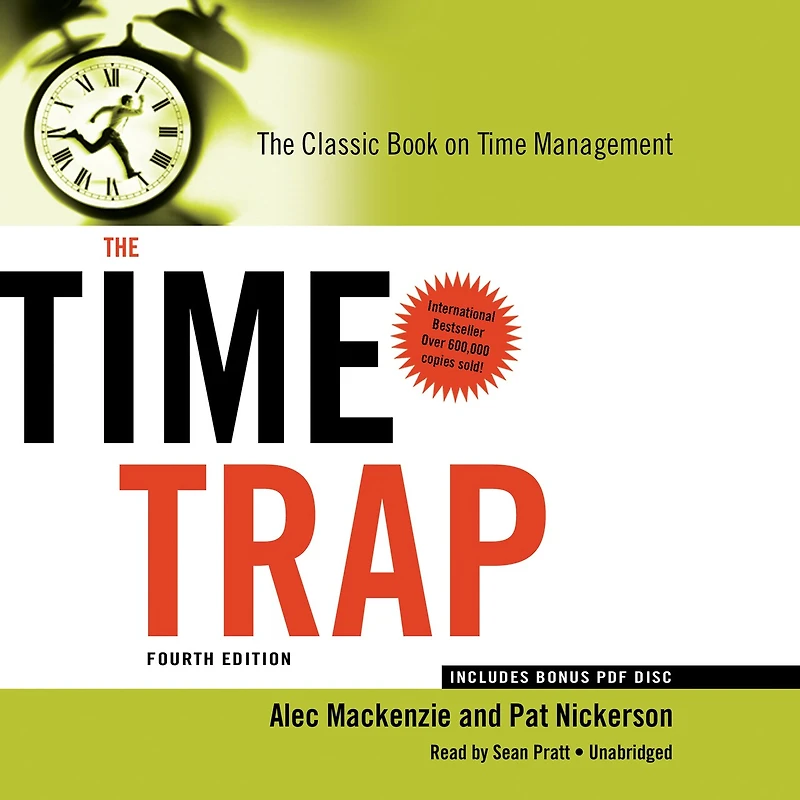 The Time Trap 4th Edition: Classic Book on Management