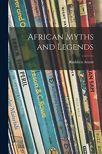 African Myths and Legends