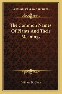 The Common Names Of Plants And Their Meanings